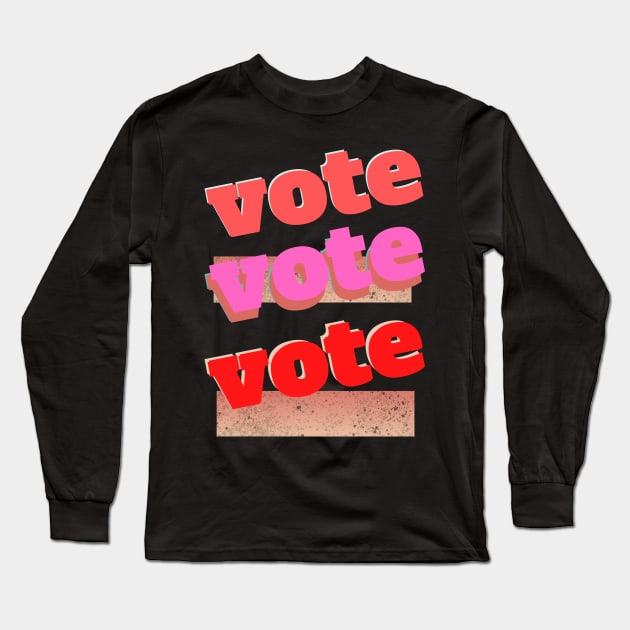 Vote Long Sleeve T-Shirt by busines_night